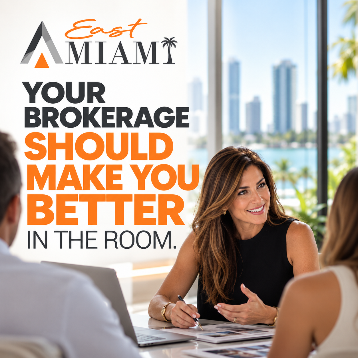 Avanti Way East Miami recruiting graphic with a Miami office setting and the message, “Your brokerage should make you better in the room.”